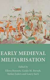 book Early Medieval Militarisation