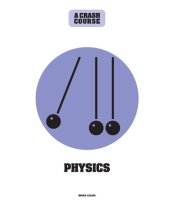 book Physics: A Crash Course