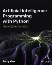 book Artificial Intelligence Programming with Python: From Zero to Hero