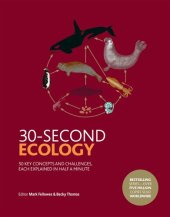 book 30-Second Ecology: 50 Key Concepts and Challenges, Each Explained in Half a Minute