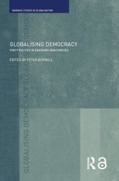 book Globalising Democracy: Party Politics in Emerging Democracies