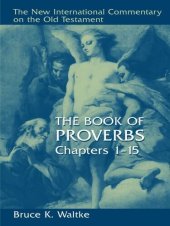 book The Book of Proverbs, Chapters 1-15