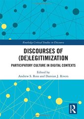 book Discourses of (De)Legitimization: Participatory Culture in Digital Contexts