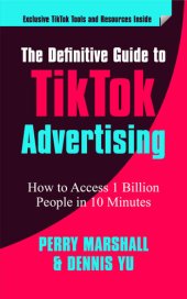 book The Definitive Guide to TikTok Advertising