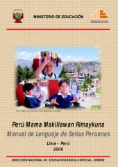 book Manual de Lenguaje [sic] de Señas Peruanas / Perú Mama Makillawan Rimaykuna