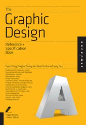 book The Graphic Design Reference & Specification Book: Everything Graphic Designers Need to Know Every Day