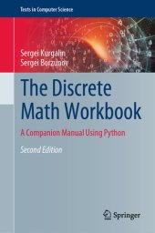 book The Discrete Math Workbook: A Companion Manual Using Python, 2nd Edition