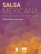 book Salsa mexicana: Transculturación e identidad musical