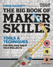 book The Big Book of Maker Skills: Tools & Techniques for Building Great Tech Projects