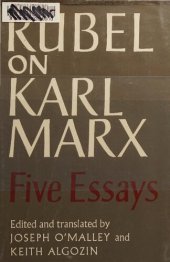 book Rubel on Karl Marx. Five Essays