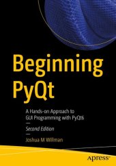 book Beginning PyQt: A Hands-On Approach to GUI Programming with PyQt6, 2nd Edition