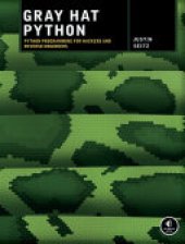 book Gray Hat Python: Python Programming for Hackers and Reverse Engineers