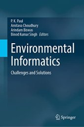 book Environmental Informatics: Challenges and Solutions