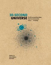 book 30-Second Universe: 50 Most Significant Ideas, Theories and Events That Sum Up … Everything