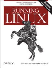 book Running Linux: A Distribution-Neutral Guide for Servers and Desktops