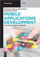 book Mobile Applications Development: With Python in Kivy Framework