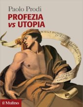 book Profezia vs utopia