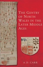 book The Gentry of North Wales in the Later Middle Ages