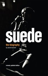 book Suede: Love and Poison: The Authorized Biography