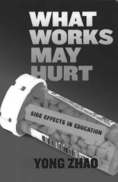 book What Works May Hurt: Side Effects In Education