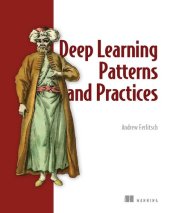 book Deep Learning Patterns and Practices