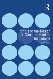 book 9/11 And The Design Of Counterterrorism Institutions