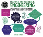 book A Degree in a Book: Electrical and Mechanical Engineering: Everything You Need to Know to Master the Subject - in One Book!