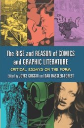 book The Rise and Reason of Comics and Graphic Literature: Critical Essays on the Form