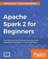 book Apache Spark 2 for Beginners