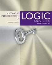 book A Concise Introduction to Logic,  Thirteenth  Edition  [13th  Ed]  (Complete  Instructor's  Resources  with  Solution  Manual)  (Solutions)