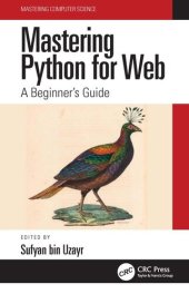 book Mastering Python for Web: A Beginner's Guide