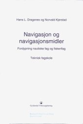 book Navigasjon og navigasjonsmidler : fordypning nautiske fag og fiskerifag