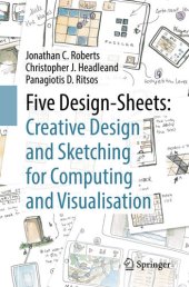 book Five Design-Sheets: Creative Design and Sketching for Computing and Visualisation