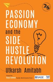 book Passion Economy and the Side Hustle Revolution