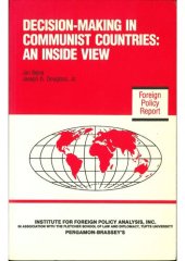 book Decision-Making in Communist Countries - An Inside View