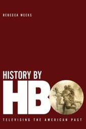 book History by HBO: Televising the American Past