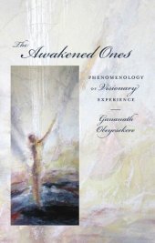 book The Awakened Ones: Phenomenology of Visionary Experience