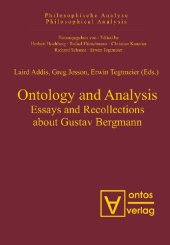 book Ontology and Analysis: Essays and Recollections About Gustav Bergmann