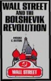 book Уолл-стрит и большевицкая революция