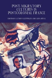 book Post-Migratory Cultures in Postcolonial France