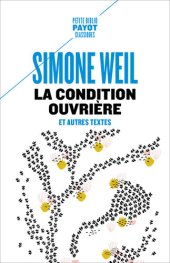 book La Condition Ouvrière et Autres Textes