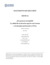 book ¿Una promesa incumplida? La calidad de la educación superior universitaria y el subempleo profesional en el Perú. Versión preliminar