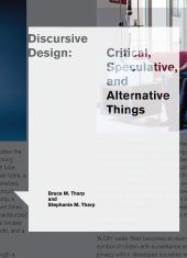 book Discursive Design: Critical, Speculative, and Alternative Things