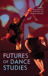 book Futures of Dance Studies