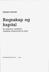 book Regnskap og kapital : en innføring i bedrifters regnskap, finansiering og vekst