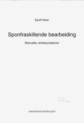 book Sponfraskillende bearbeiding : manuelle verktøymaskiner