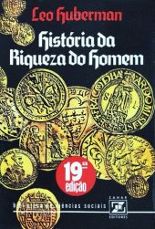 book História da Riqueza do Homem