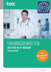 book Trainingseinheiten Deutsch B2·C1 Medizin Teilnehmerbuch