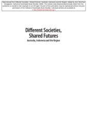 book Different societies, shared futures : Australia, Indonesia, and the region