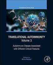 book Translational Autoimmunity: Volume 3: Autoimmune Disease Associated with Different Clinical Features